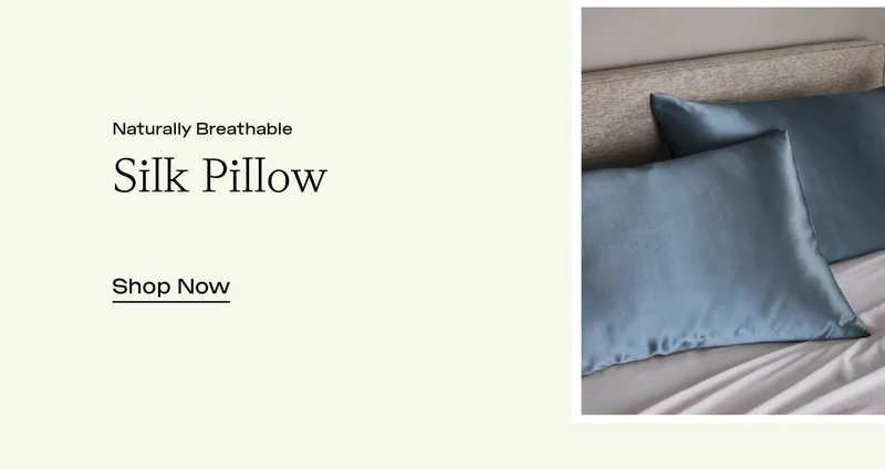 SILK PILLOW