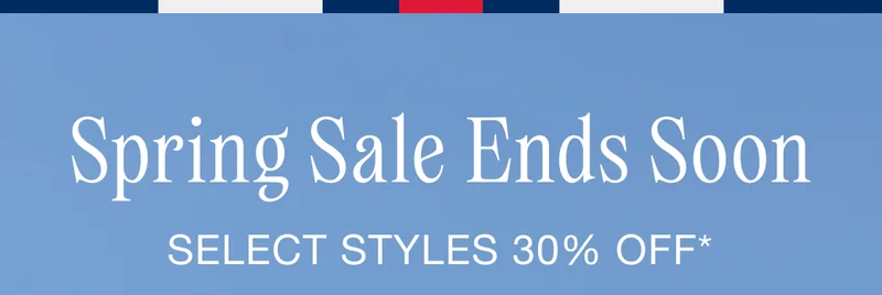 Spring Sale Ends Soon
