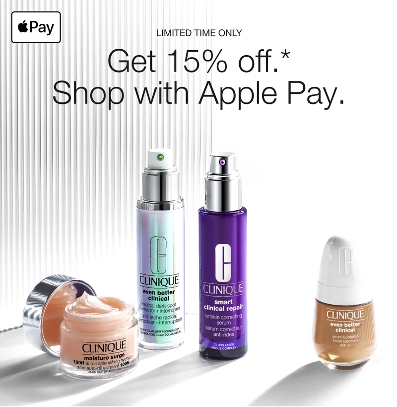 LIMITED TIME ONLY | Get 15% off.* Shop with Apple Pay.