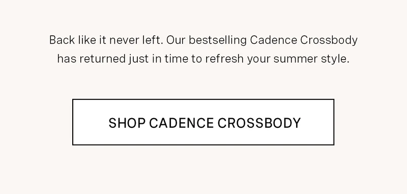 Cadence Crossbody Restock