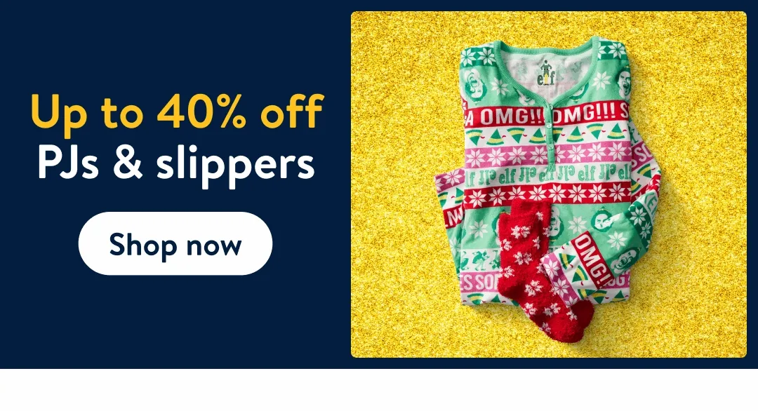 Up to 40% off PJs & slippers
