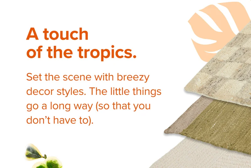 Set the scene with breezy decor styles. Shop the styles.