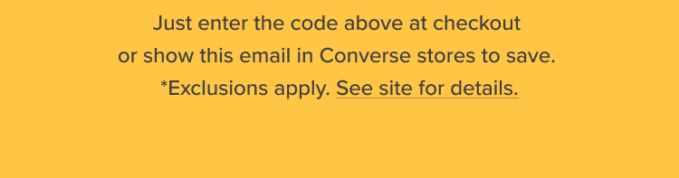 *Exclusions apply. See site for details.