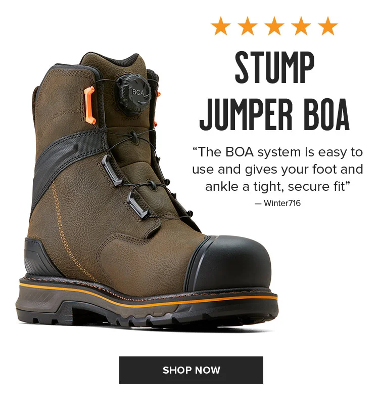 STUMP JUMPER BOA | SHOP NOW