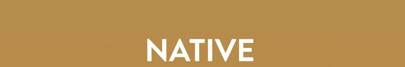 NATIVE