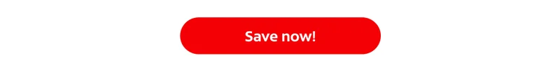 Save now!