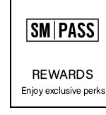 SM Pass Rewards: Enjoy exclusize perks