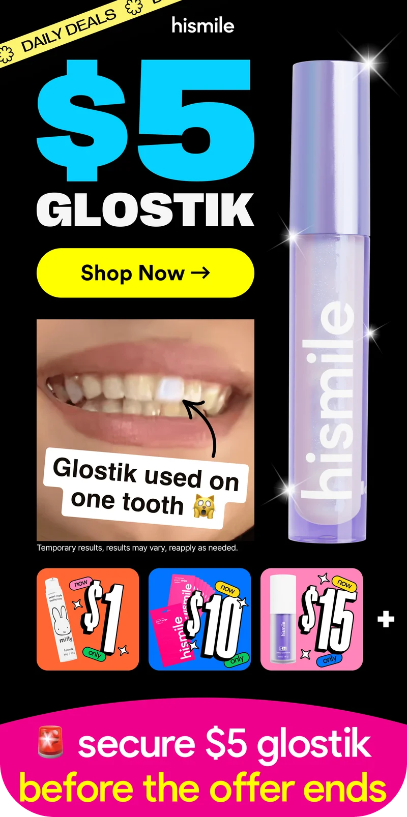 $5 Glostik - Shop now! Secure your V34 Serum. Secure your $1 Toothpaste. Secure your PAP+ Strips. Claim The Starter Bundle