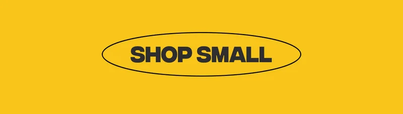 Shop Small