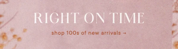 shop 100s of new arrivals