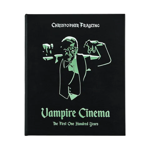 Vampire Cinema: The First One Hundred Years