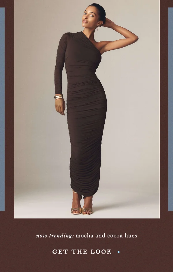 now trending: mocha and cocoa hues, get the look