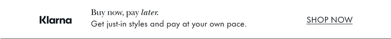 Klarna. Buy now, pay later.