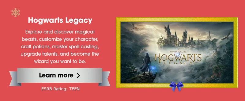 Hogwarts Legacy. Explore and discover magical beasts, customize your character, craft potions, master spell casting, upgrade talents, and become the wizard you want to be. Learn more. ESRB Rating: TEEN.