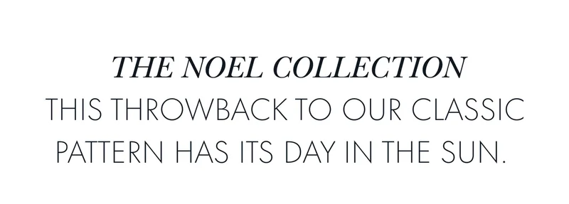 The Noel Collection