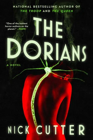 Book | The Dorians By Nick Cutter.
