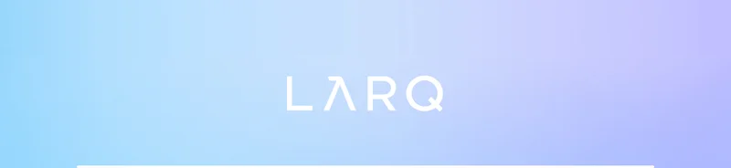 LARQ