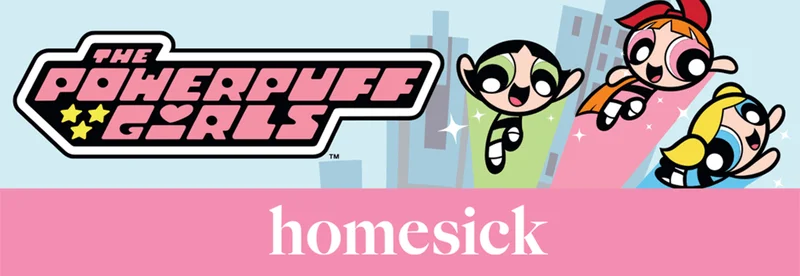The Powerpuff Girls | Homesick