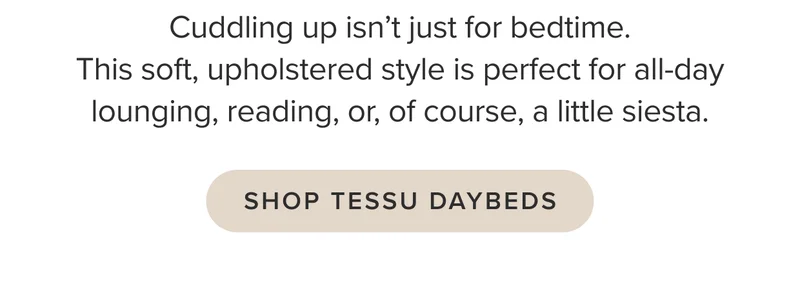 Shop Tessu Daybeds.