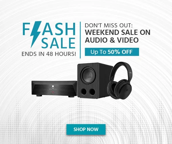 AV Flash Sale Don't Miss Out: Weekend Flash Sale On Audio & Video Ends In 48 Hours! Shop Now