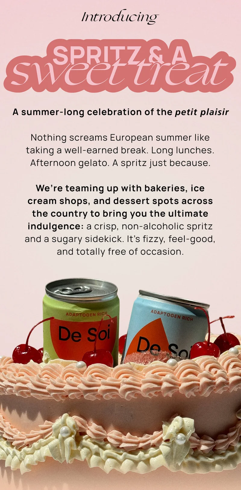Introducing: Spritz & A Sweet Treat | A summer-long celebration of the petit plaisir