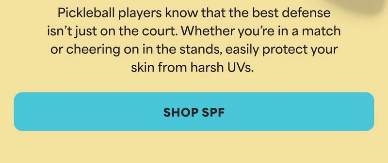 Pickleball players know that the best defense isn’t just on the court. Whether you’re in a match or cheering on in the stands, easily protect your skin from harsh UVs.