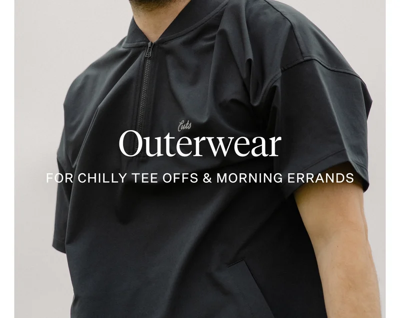 Cuts Club Collection - Outerwear