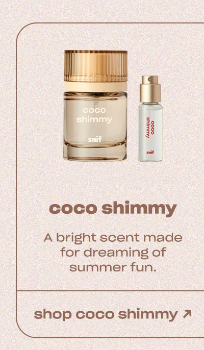 coco shimmy A bright scent made for dreaming of summer fun.