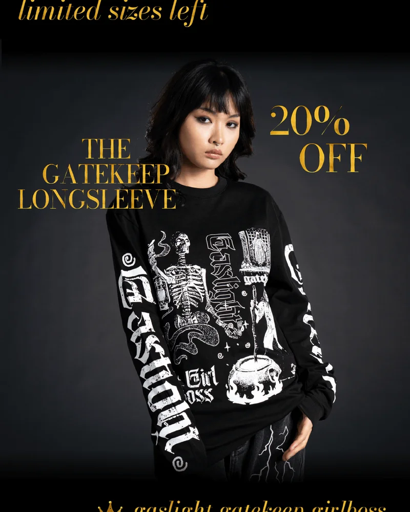 the gatekeep longsleeve, 20% off