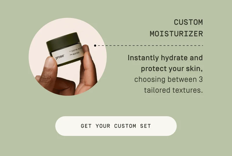 Custom Moisturizer
