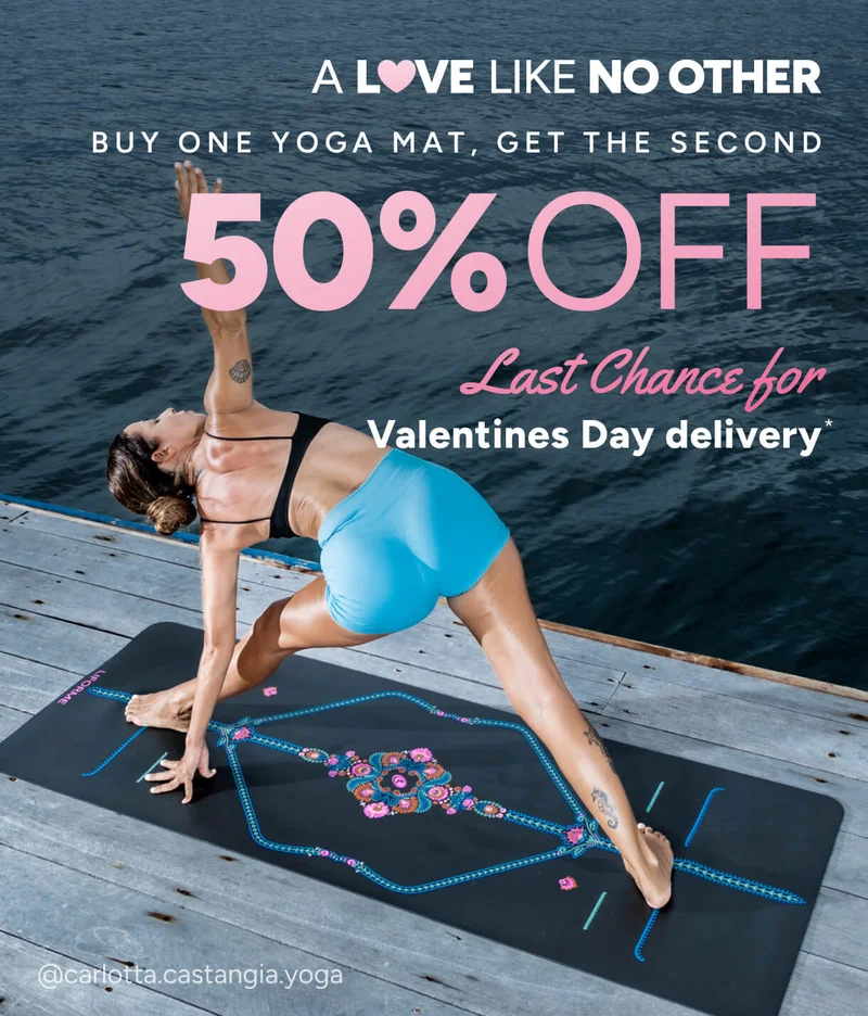 A love like no other. Buy one, get one 50% off Liforme Yoga Mats