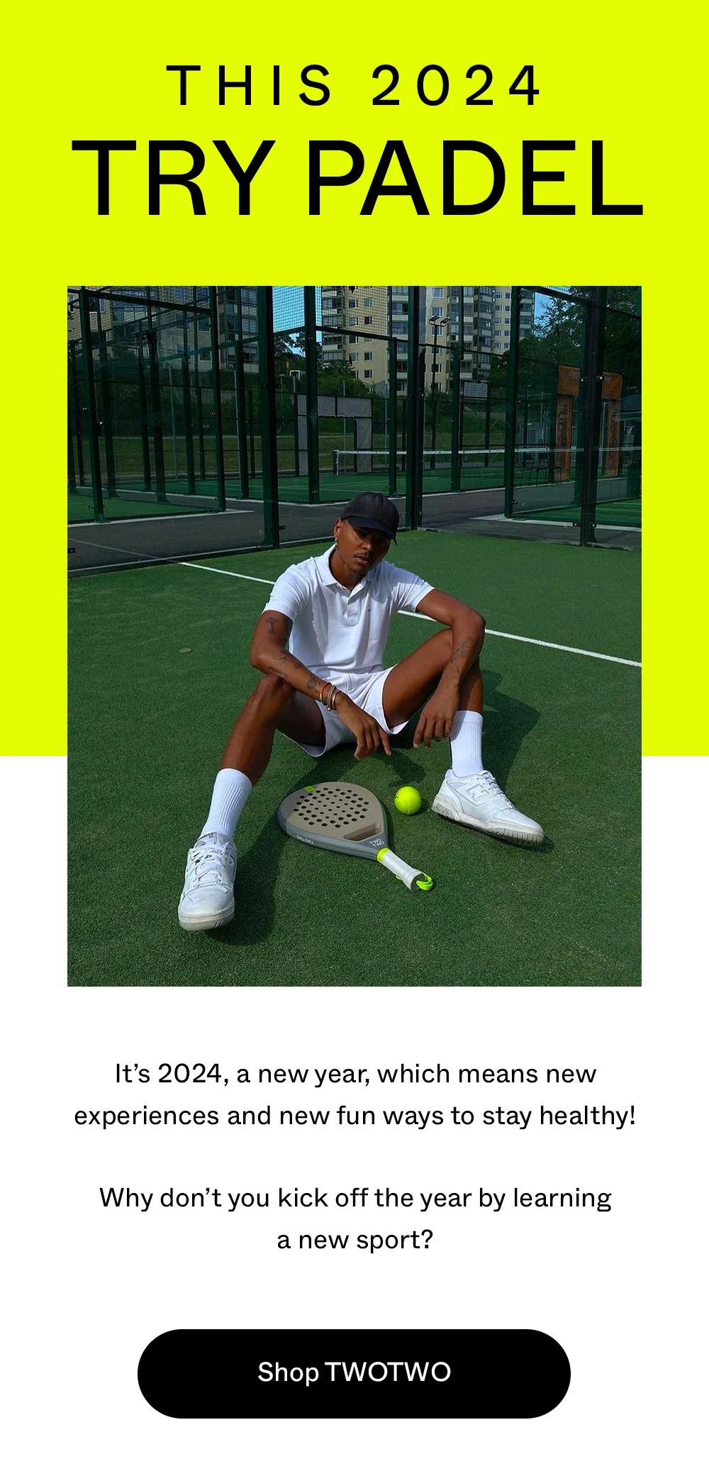THIS 2024 | TRY PADEL