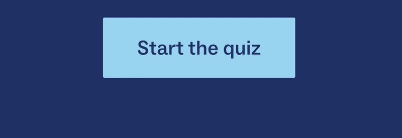 Start the quiz