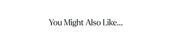 You Might Also Like...