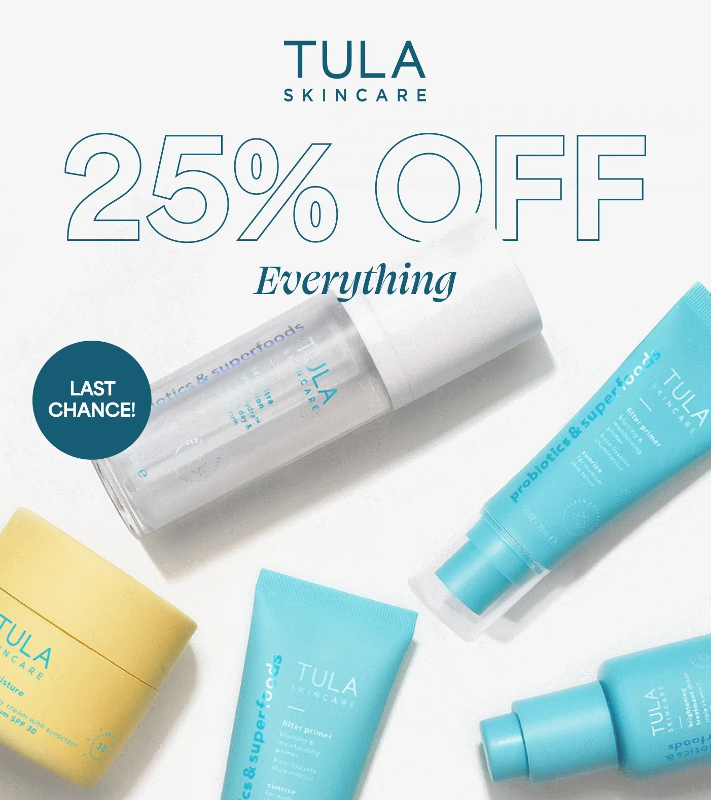 TULA SKINCARE - 25% OFF Everything (LAST CHANCE!)