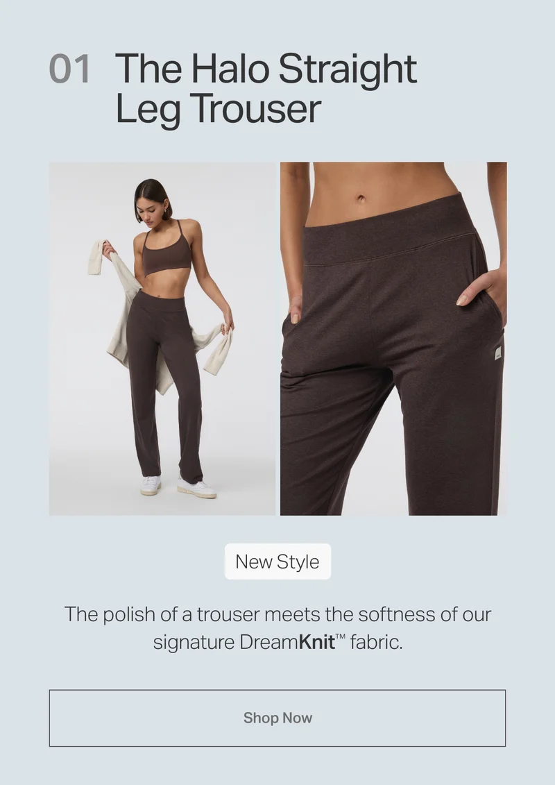 The Halo Straight Leg Trouser