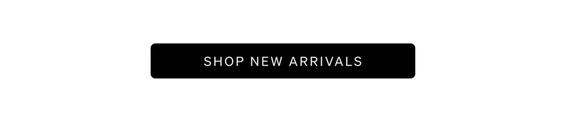 Shop New Arrivals