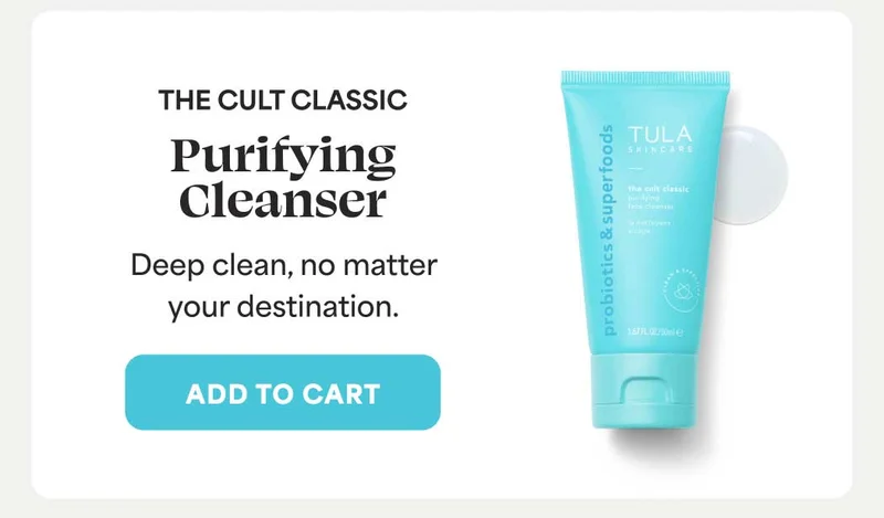 THE CULT CLASSIC Purifying Cleanser Deep clean, no matter your destination. -- ADD TO CART