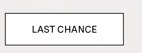 Last Chance