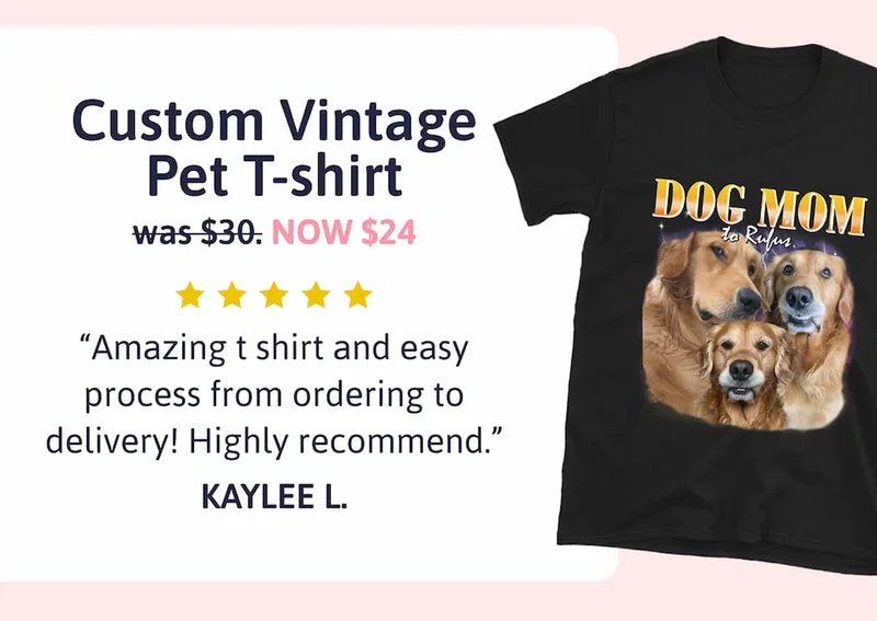 Custom Vintage Pet T-shirt was $30 NOW $24 "Amazing t shirt and easy process from ordering to delivery! Highly recommend." KAYLEE L.