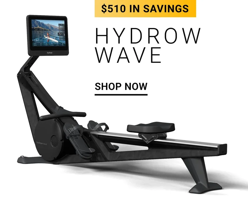 $510 in savings. Hydrow Wave. Shop Now.