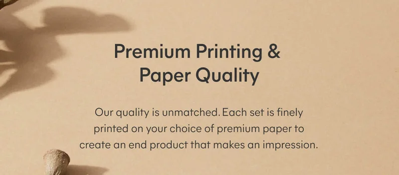 Premium Printing & Paper Quality