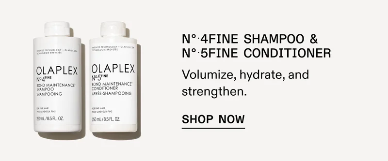 No.4Fine Shampoo & No.5Fine Conditioner | Shop Now