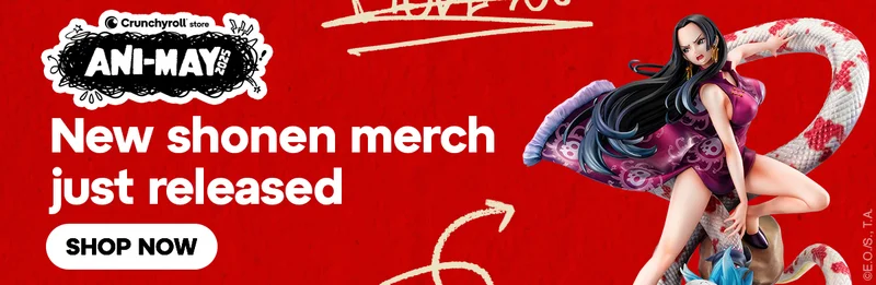 Crunchyroll Store. Ani-May 2025. New shonen merch just released. Shop Now.