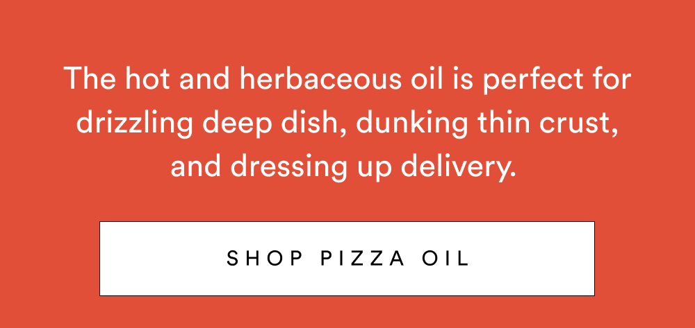 [ SHOP PIZZA OIL ]