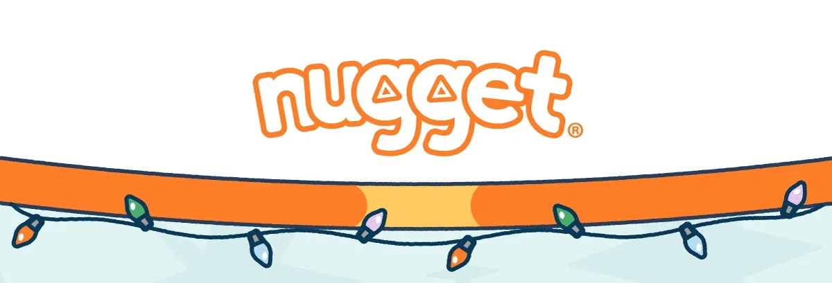 Nugget®