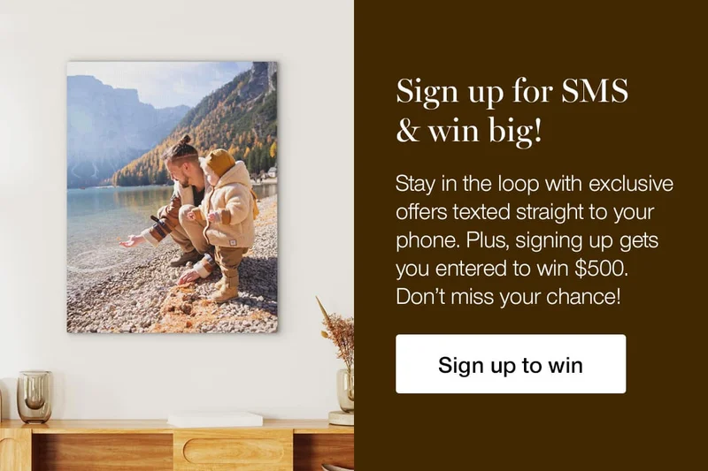 Sign up for SMS & win big! Stay in the loop with exclusive offers texted straight to your phone. Plus, signing up gets you entered to win $500. Don't miss your chance!
