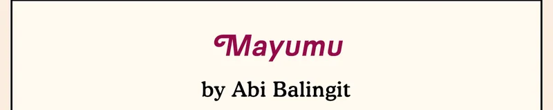 Mayumu by Abi Balingit