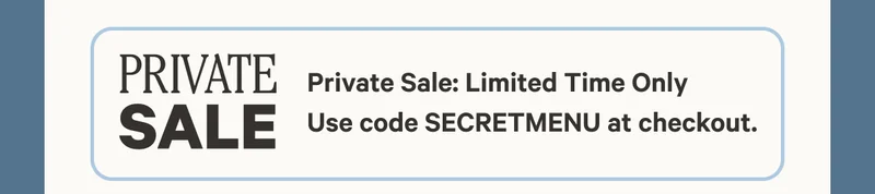 Private Sale - Use code discount code at checkout - Limited Time Only
