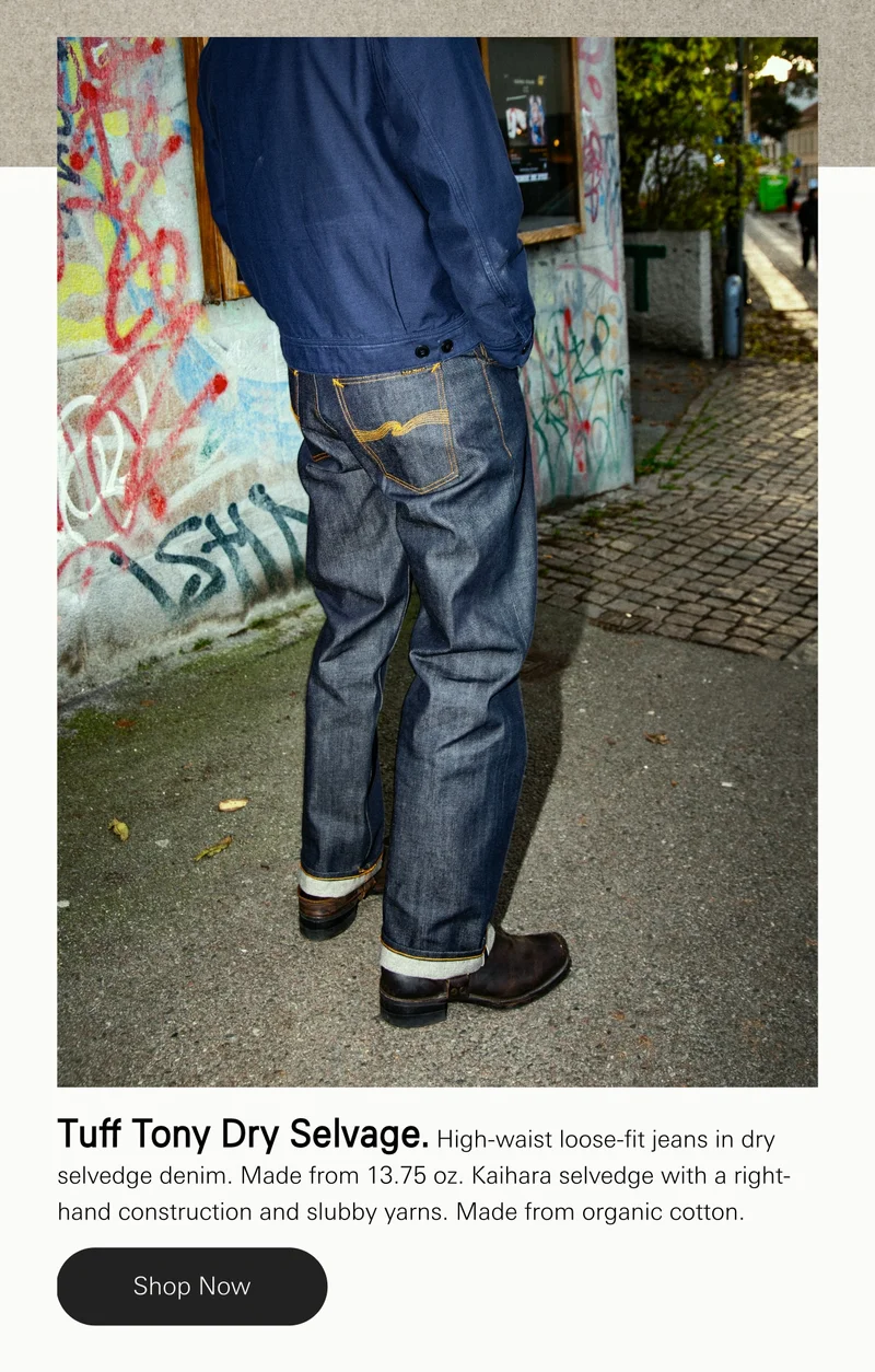 Tuff Tony Dry Selvage